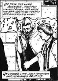 Top: He took the name Moondog, adopted Viking dress, and made his way reciting poetry and singing his music. Bottom: He looked like just another impoverished dropout.